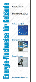 Merkblatt 2012: Energie-Nachweise f�r Geb�ude